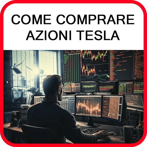 Come Comprare Azioni Tesla: Guida Per Investire, Quotazioni e Analisi [2023]