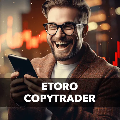 eToro CopyTrader: Cos'è e Come Funziona Il Copy Trading