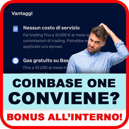 Cos'è e Come Funziona Coinbase One. Conviene?