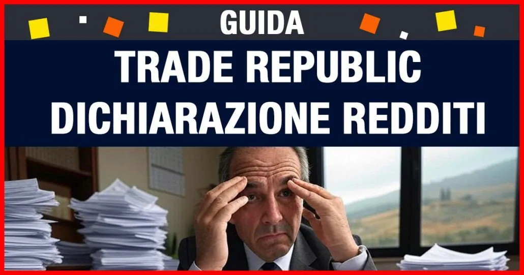 trade republic dichiarazioni redditi