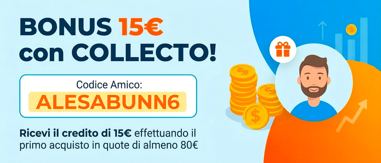 bonus 15 Euro acquisto quote collecto