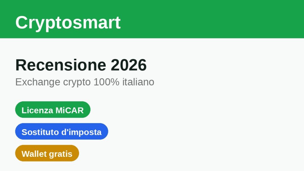 Cryptosmart recensioni: exchange crypto italiano con licenza MiCAR