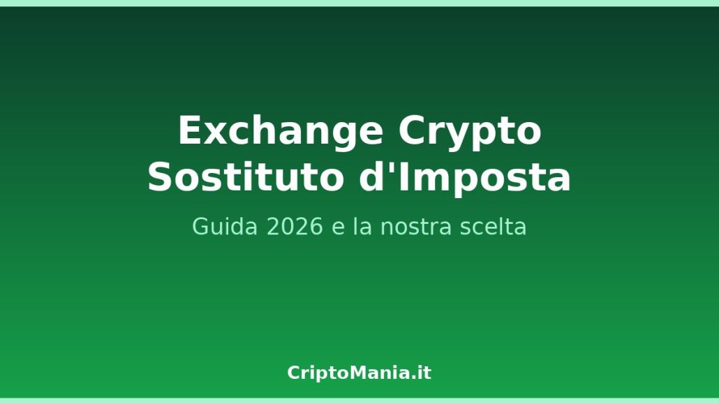 Exchange crypto sostituto d'imposta guida 2026