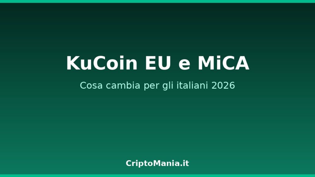 KuCoin EU licenza MiCA Italia 2026