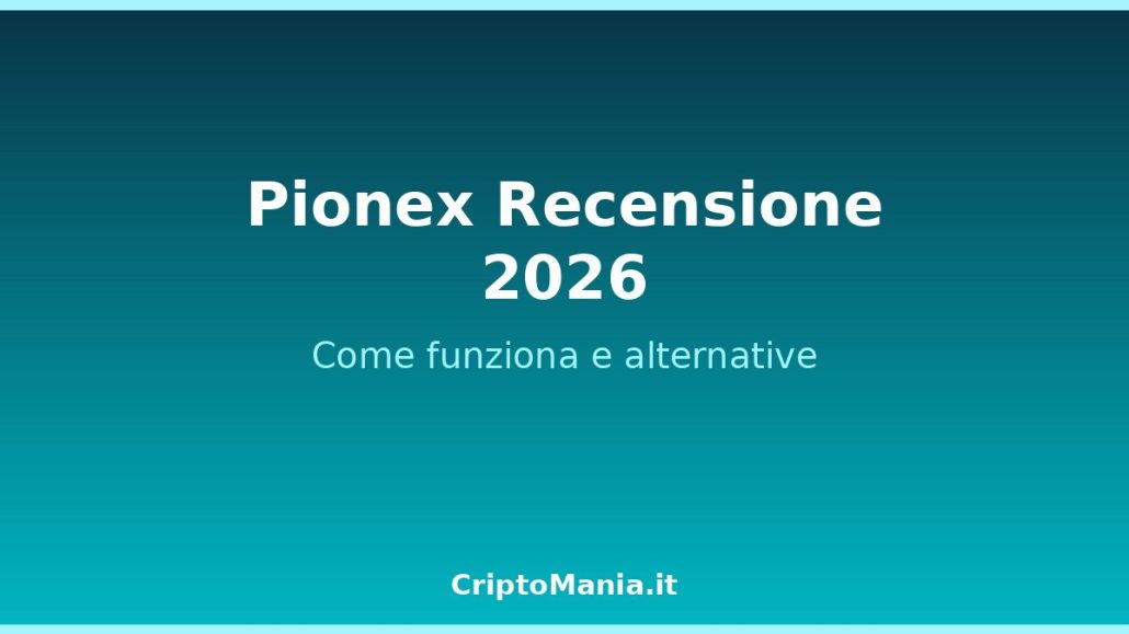 Pionex recensione 2026 exchange dei bot