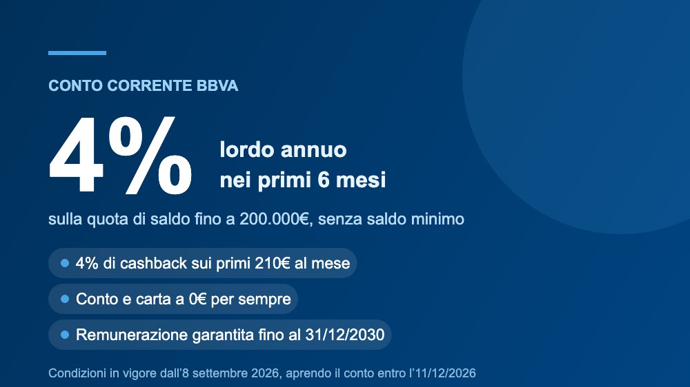 conto BBVA remunerazione 4 percento conto BBVA remunerazione 4% lordo e cashback 4% sui primi 210 euro