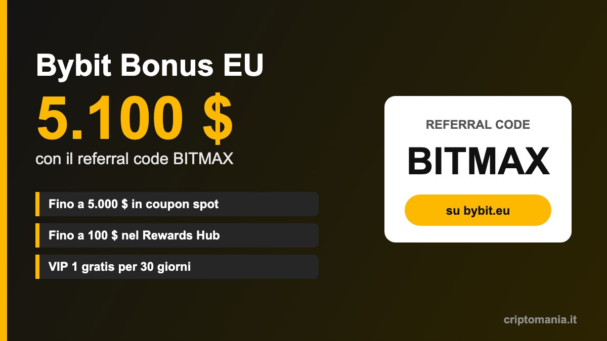 Bybit bonus EU fino a 5.100 $ con il referral code BITMAX Bybit bonus EU fino a 5.100 $ con il referral code BITMAX