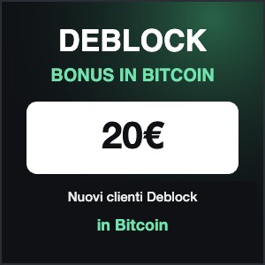 Bonus Deblock 20€ in Bitcoin Bonus di benvenuto Deblock: 20€ in Bitcoin